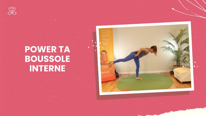 Jour 13. Power ta boussole interne avec Mireille Martel (57 min)
